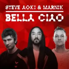 Steve Aoki & Marnik — Bella Ciao (Money Heist)