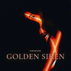dadamuzzic — Golden Siren