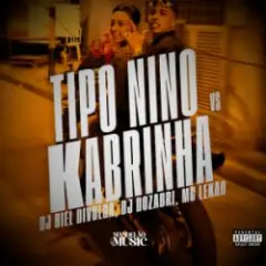 Tipo Nino Vs Kabrinha