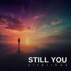 Обложка трека Still You