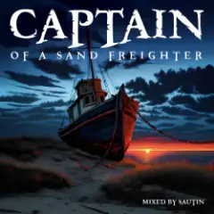 Captain of a Sand Freighter (Part 10)