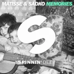 Matisse & Sadko — Memories (Original Mix)