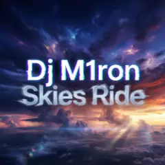 Обложка трека Skies Ride