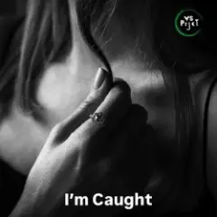 Обложка трека I'm Caught