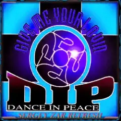 Dance In Peace — Give Me Your Lovin (Sergey Zar Refresh)