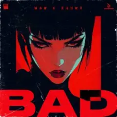 W&W & KSHMR — Bad