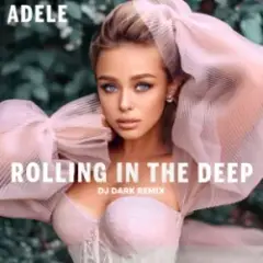 Rolling in the Deep (Dj Dark Remix)