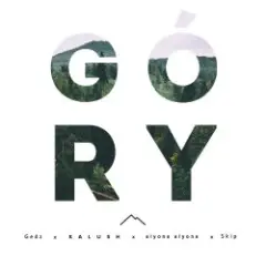KALUSH feat. alyona alyona, Gedz, Skip — Góry