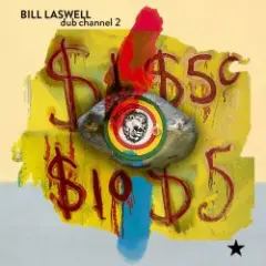 Bill Laswell — Black Dust