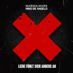 Nino de Angelo & Marina Marx — Liebe Fühlt Sich Anders An