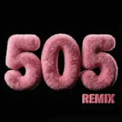 505 (KARMV REMIX)