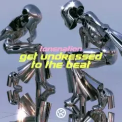 Обложка трека Get Undressed To The Beat