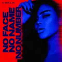 Dj Dark & Jay — No Face, No Name, No Number