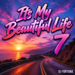 Обложка трека Its My Beautiful Life 7
