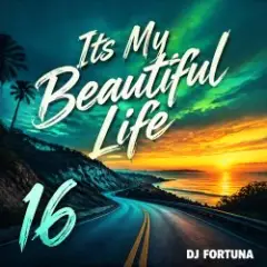 Обложка трека Its My Beautiful Life 16