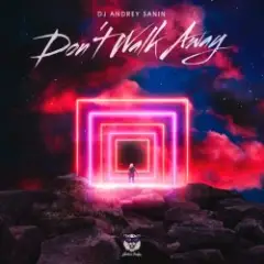 Обложка трека DON'T WALK AWAY (EXT. VERSION)