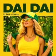 DJ Dark & Sienna — Dai Dai