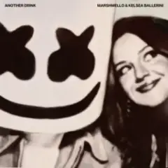 Marshmello & Kelsea Ballerini — Another Drink