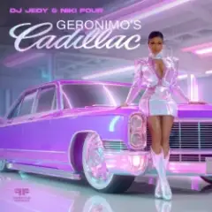 DJ JEDY & Niki Four — Geronimo's Cadillac