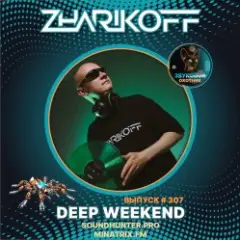 Обложка трека Deep Weekend Выпуск #307