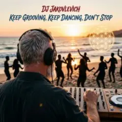 Обложка трека Keep Grooving Keep Dancing Don't Stop