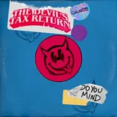 Galantis — Do You Mind