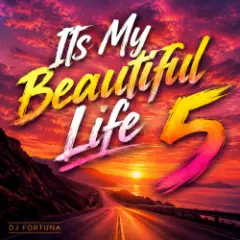 Обложка трека Its My Beautiful Life 5