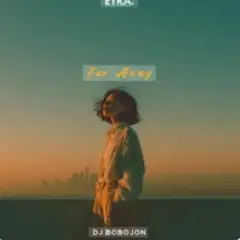 Обложка трека Far Away ( Original Mix)