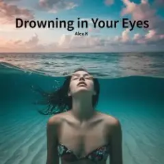 Обложка трека Drowning in Your Eyes