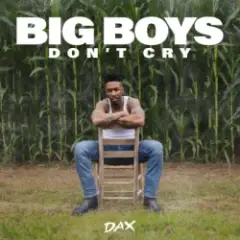 Обложка трека Big Boys Don't Cry