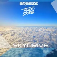 Breeze feat. Tivex Skrill — Sky Drive