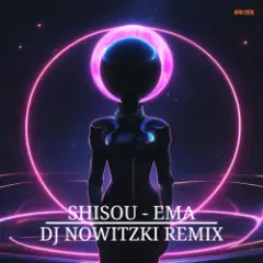 Обложка трека Ema (DJ Nowitzki Remix)