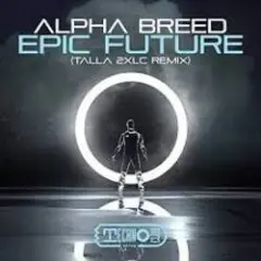Обложка трека Epic Future (Talla 2XLC Extended Version)
