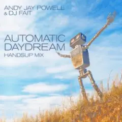 Обложка трека Automatic Daydream (DJ Fait Mix)
