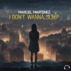 Обложка трека I Don't Wanna Sleep (Extended Mix)