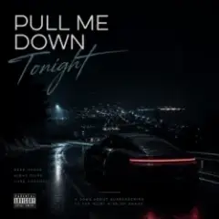 Обложка трека Pull me Down Tonight