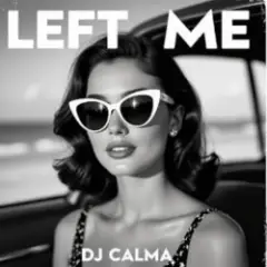 Обложка трека Left Me