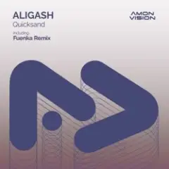 ALIGASH — Quicksand (Rodrigo Deem Extended Remix)