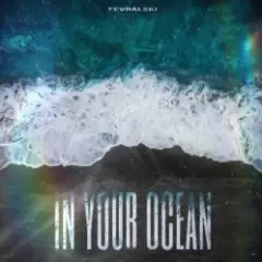 Обложка трека In your ocean
