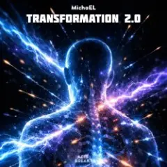 MichaEL — Transformation 2.0