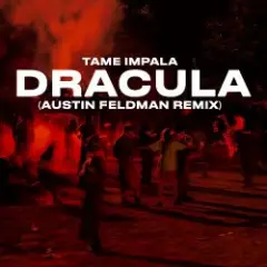 Tame Impala — Dracula