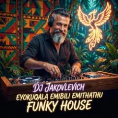 Обложка трека Eyokuqala, Emibili, Emithathu (Funky House)