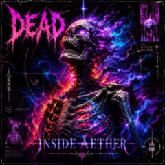 Dead Inside — Aether