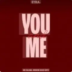 Обложка трека You and Me (Original Mix) 2026​