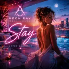 NEON RAY — Stay