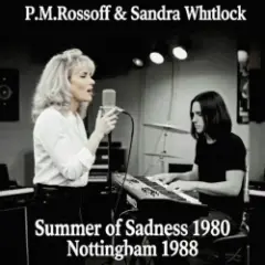 Обложка трека Summer of Sadness 1980. Nottingham studio 1988. Restored & remastered 2026.