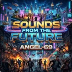Обложка трека Sounds From The Future