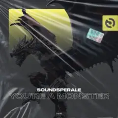Обложка трека Your'e a Monster (Original Mix)