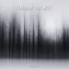 Обложка трека Through the mist