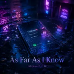 Обложка трека As Far As I Know